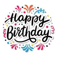 happy birthday lettering design with colorful lettering and fireworks vector
