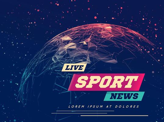 Sport news with a globe on a background of space.
