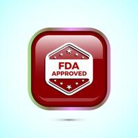 FDA approved icon, Food and Drug administration icon label, Red Color Square Button Design vector