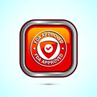 FDA approved icon, Food and Drug administration icon label, Orange Color Square Button Design vector