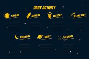 Daily Activities of The Week, Time Table Design, on Space Theme vector