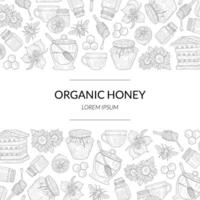 Organic Honey Banner Template with Hand Drawn Pattern and Place for Text, Natural Sweet Healthy Food, Design Element Can Be Used for Card, Label, Invitation, Certificate, Flyer Illustration vector