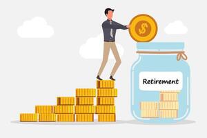 Businessman standing on stack of coins and putting a coin into a glass jar to prepare for retirement. Saving money for retirement. vector