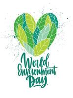 Heart made of fresh green leaves and World Environment Day inscription handwritten with elegant cursive calligraphic font. Ecology and environmental problem solving. Colorful illustration vector