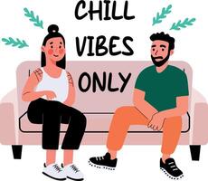 A flat sticker of two friends sitting on sofa with chill vibes only typography vector
