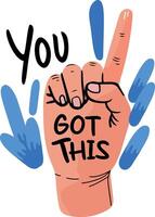 A flat sticker of a hand gesture with you got this motivation text vector