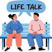 Flat ticker of two friends sitting on a bench having a conversation with life talk typography vector