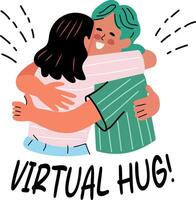 A flat sticker of two friends with virtual hug typography vector