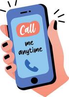 Flat sticker of a smartphone with the text call me anytime displayed on the screen vector