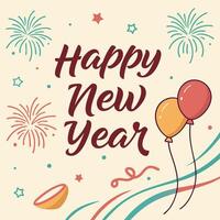 a poster with balloons and a banner that says happy new year on it vector