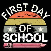 Retro 'First Day of School' T-shirt with a colorful sunset, stars, and pencil design. Perfect for students and teachers, blending vintage style with a fun school theme. vector