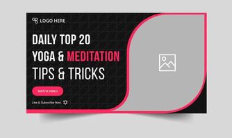 Daily yoga and meditation tips and tricks cover banner design, body fitness and meditation techniques thumbnail banner design, fully editable eps 10 file format vector
