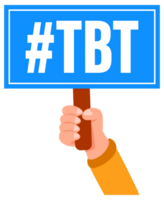 Hand holding tbt hashtag sign on blank background png