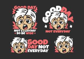 Boy head character with shocked expression. Good day not everyday. in 4 type vector