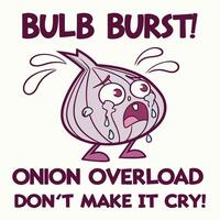 BULB BURST ONION OVERLOAD vector