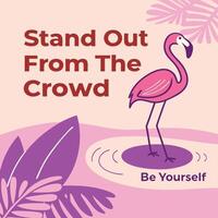 STAND OUT FROM THE CROWD vector