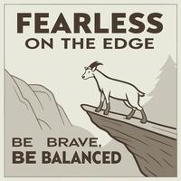 FEARLESS ON THE EDGE vector
