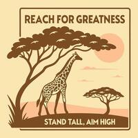 STAND TALL AIM HIGH vector