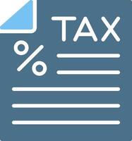 Tax Glyph Two Color Icon Design vector