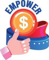 A flat sticker of a hand holding a coin with the word empower vector
