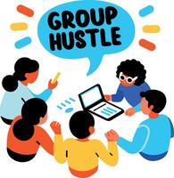 A flat sticker of characters working together with group hustle typography vector