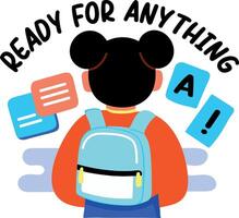 Flat sticker of a backpack character with ready for anything typography vector