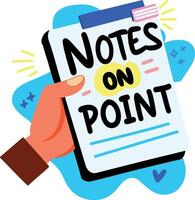 A flat sticker of notes on point typography written on a paper vector