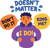 A flat sticker of confused character with doesn't matter typography vector