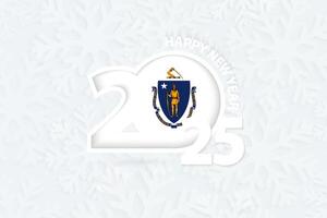 New Year 2025 for Massachusetts on snowflake background. vector