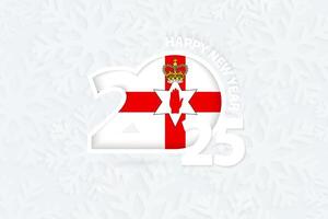 New Year 2025 for Northern Ireland on snowflake background. vector
