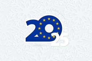 New Year 2025 for European Union on snowflake background. vector