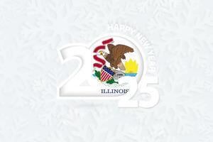 New Year 2025 for Illinois on snowflake background. vector