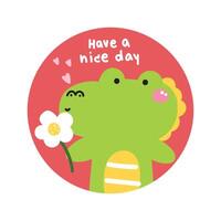Cute crocodile hold flower and heart with have a nice day text background picture screen on brooch pin.Reptile animal character cartoon design.Kawaii.Illustration. vector