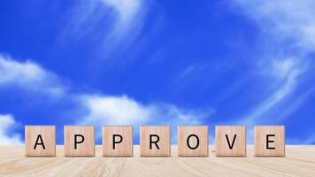 Approve guarantee concept, Approved on wooden cube, accept, pass inspection, approve document and project, Management, examine, business, survey, certification. photo