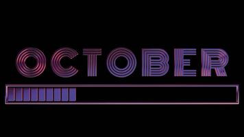 Neon October Text with Loading Bar on Black Background video