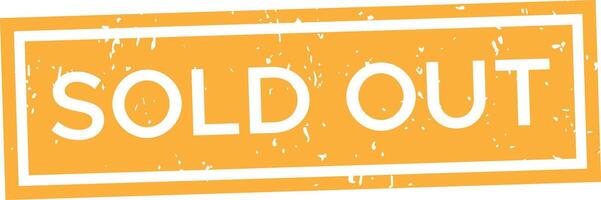 Sold out rubber stamp marks the unavailability of products or services, creating a sense of urgency and exclusivity, often used in marketing and sales contexts vector