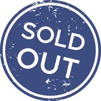 Sold out grunge rubber stamp in blue with white letters and circular shape, indicating unavailability due to high demand and complete sales vector