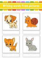 Writing words from pictures. Learn English words. Education developing worksheet. Color activity page. cartoon character. illustration. vector