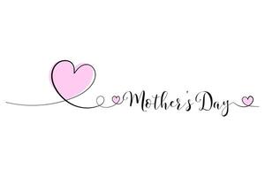 Mother's Day, Heart. Line drawing, one solid line and text. for greeting card design vector