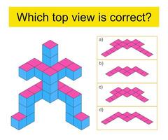 Logic puzzle for children. Which top view is correct Answer is C. vector