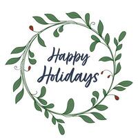 Happy Holidays Greeting Card with Leaves Circle Frame on White Background. vector