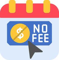 No Fee Flat Icon vector