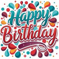 happy birthday card with colorful letters and bubbles vector