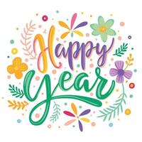 happy new year lettering with colorful flowers and leaves vector