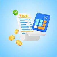 3d tax bill or receipt with calculator, coins, checkmark, isolated on background. vector
