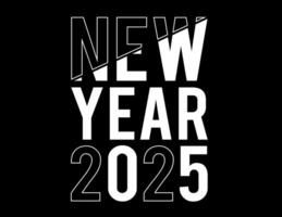 Best happy new year t shirt design. happy new year 2025 text typography t shirt design. vector