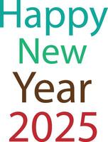 Happy New Year 2025 Text style vector