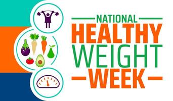 Healthy Weight Week background banner or poster design template. observed every year in January. Holiday concept. Use to any Template, card, poster, placard, template. vector