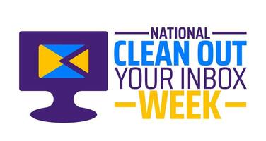National Clean Out Your Inbox Week background banner or poster design template. observed every year in January. Holiday concept. Use to any Template, card, poster, placard, template. vector