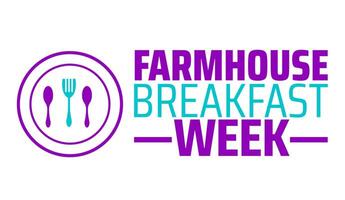 Farmhouse Breakfast Week background banner or poster design template. observed every year in January. Holiday concept. Use to any Template, card, poster, placard, template. vector